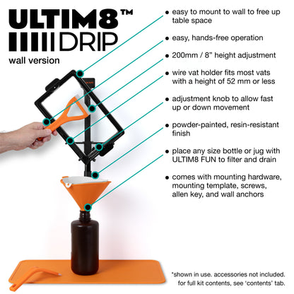 ULTIM8™ DRIP - Wall Version